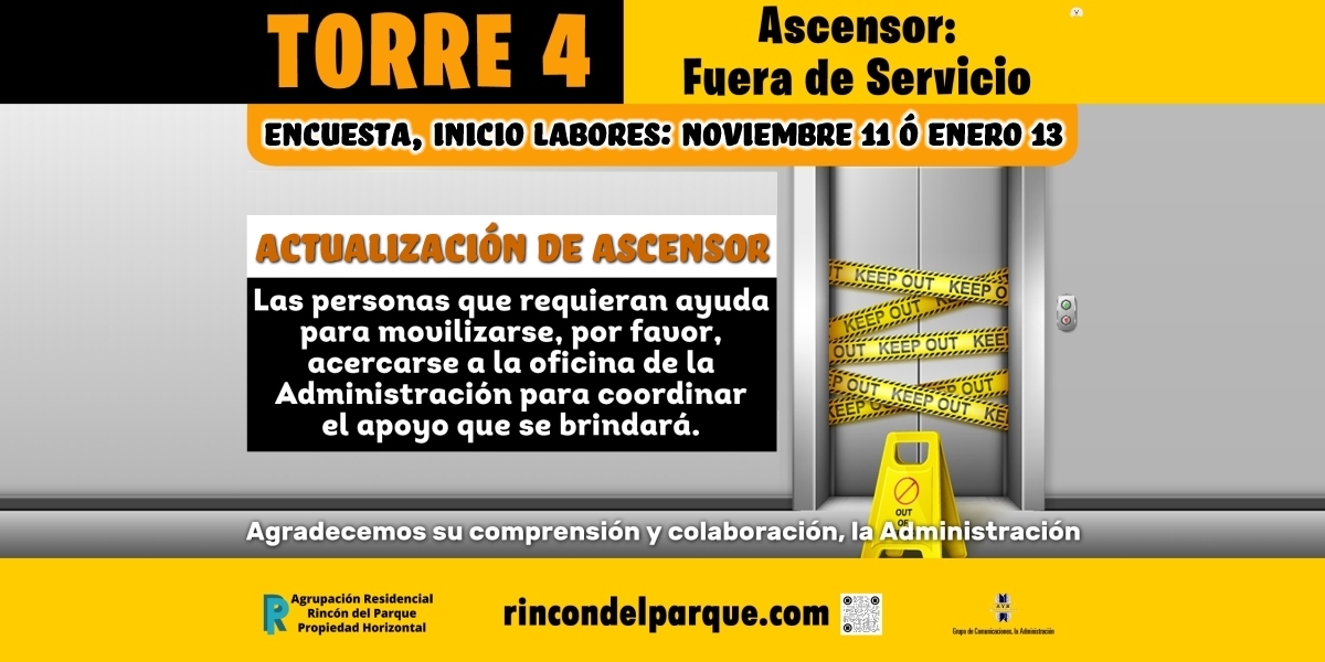 2024-09-26, Comunicado: Modernización Ascensor Torre 4, Encuesta, Fecha Inicio Labores