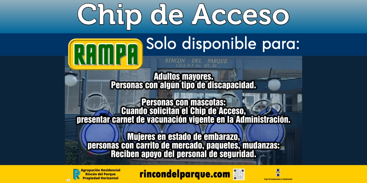 2025-02-03, Comunicado: Chip de Acceso, Rampa